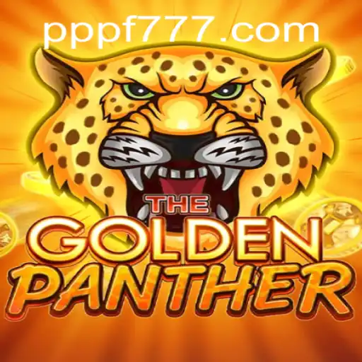 Descubra o Jogo Emocionante GOLDENPANTHER da PPF777.COM